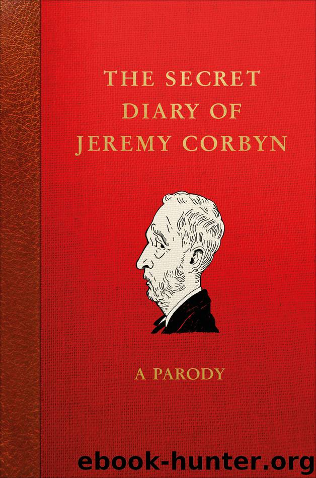 The Secret Diary of Jeremy Corbyn by Lucien Young