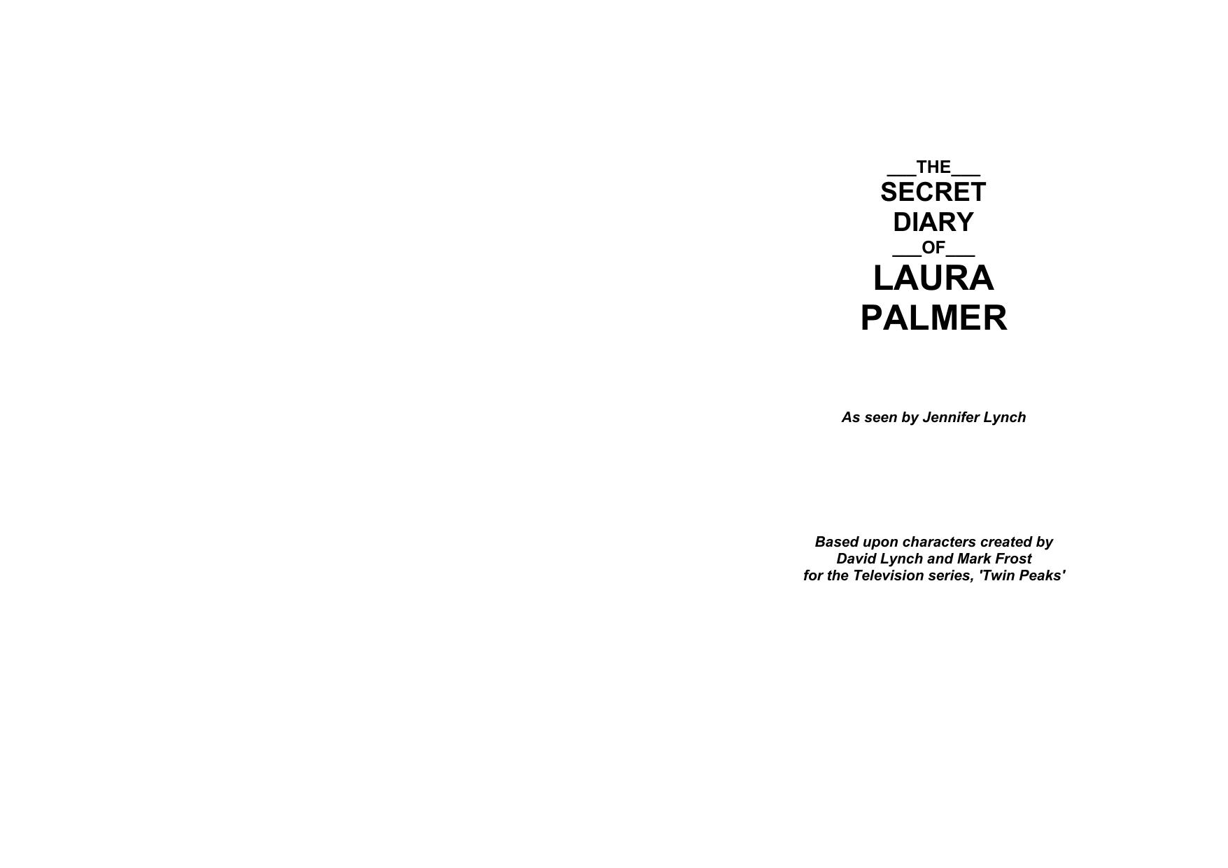 The Secret Diary of Laura Palmer (A Twin Peaks Book) by Jennifer Lynch