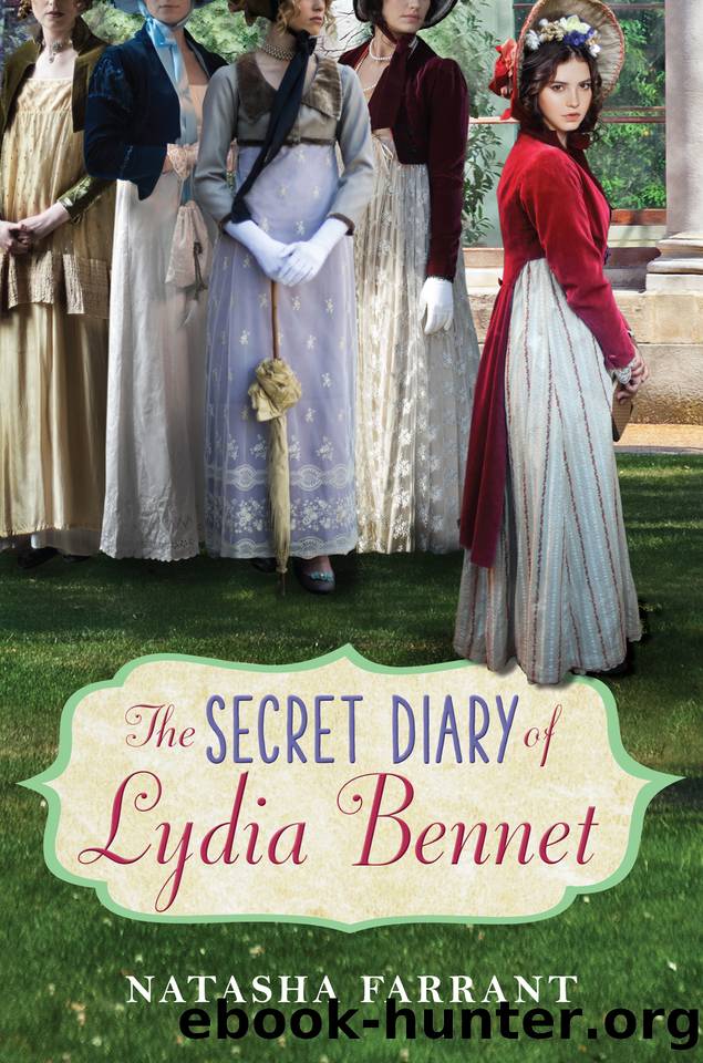 The Secret Diary of Lydia Bennet by Natasha Farrant