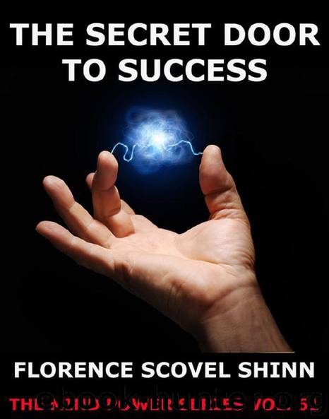 The Secret Door To Success (Bonus Edition) by Florence Scovel Shinn