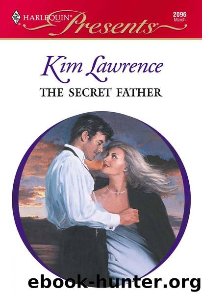 The Secret Father by Kim Lawrence