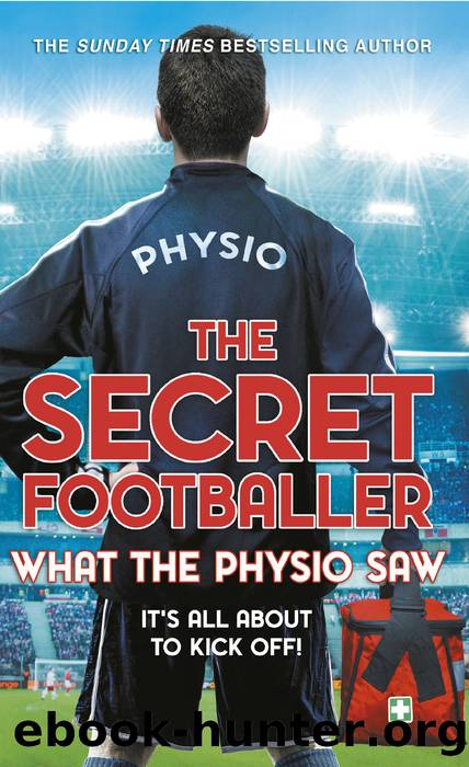 The Secret Footballer by The Secret Footballer