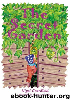The Secret Garden by Nigel Cranfield