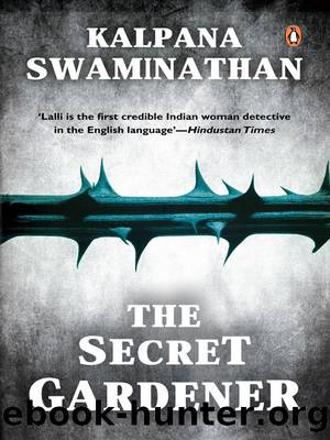 The Secret Gardener by Kalpana Swaminathan