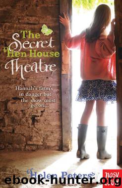 The Secret Hen House Theatre by Helen Peters