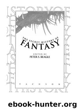 The Secret History of Fantasy by Unknown