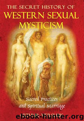 The Secret History of Western Sexual Mysticism by Arthur Versluis