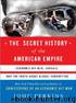 The Secret History of the American Empire: The Truth About Economic Hit Men, Jackals, and How to Change the World by Perkins John