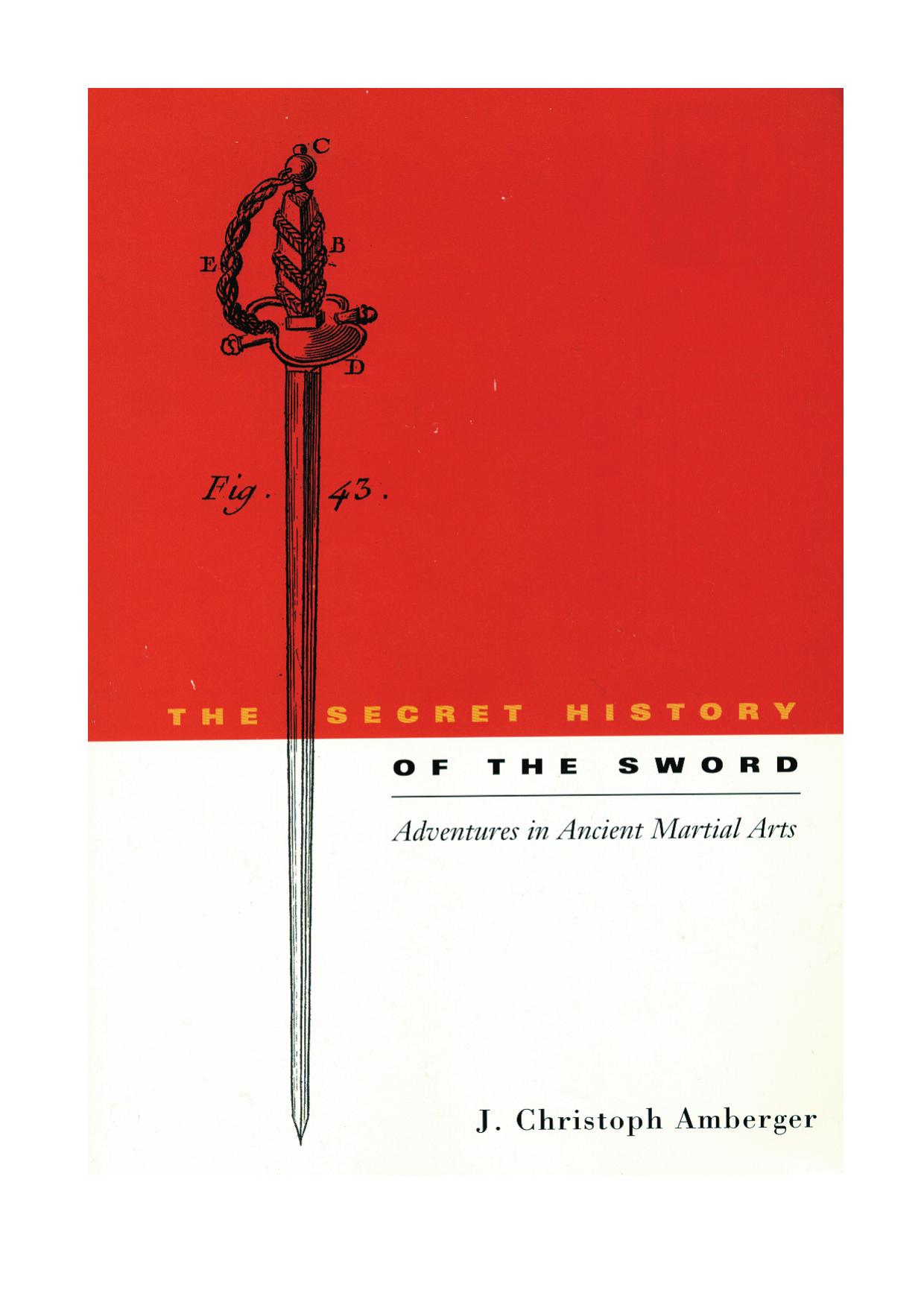 The Secret History of the Sword by Unknown