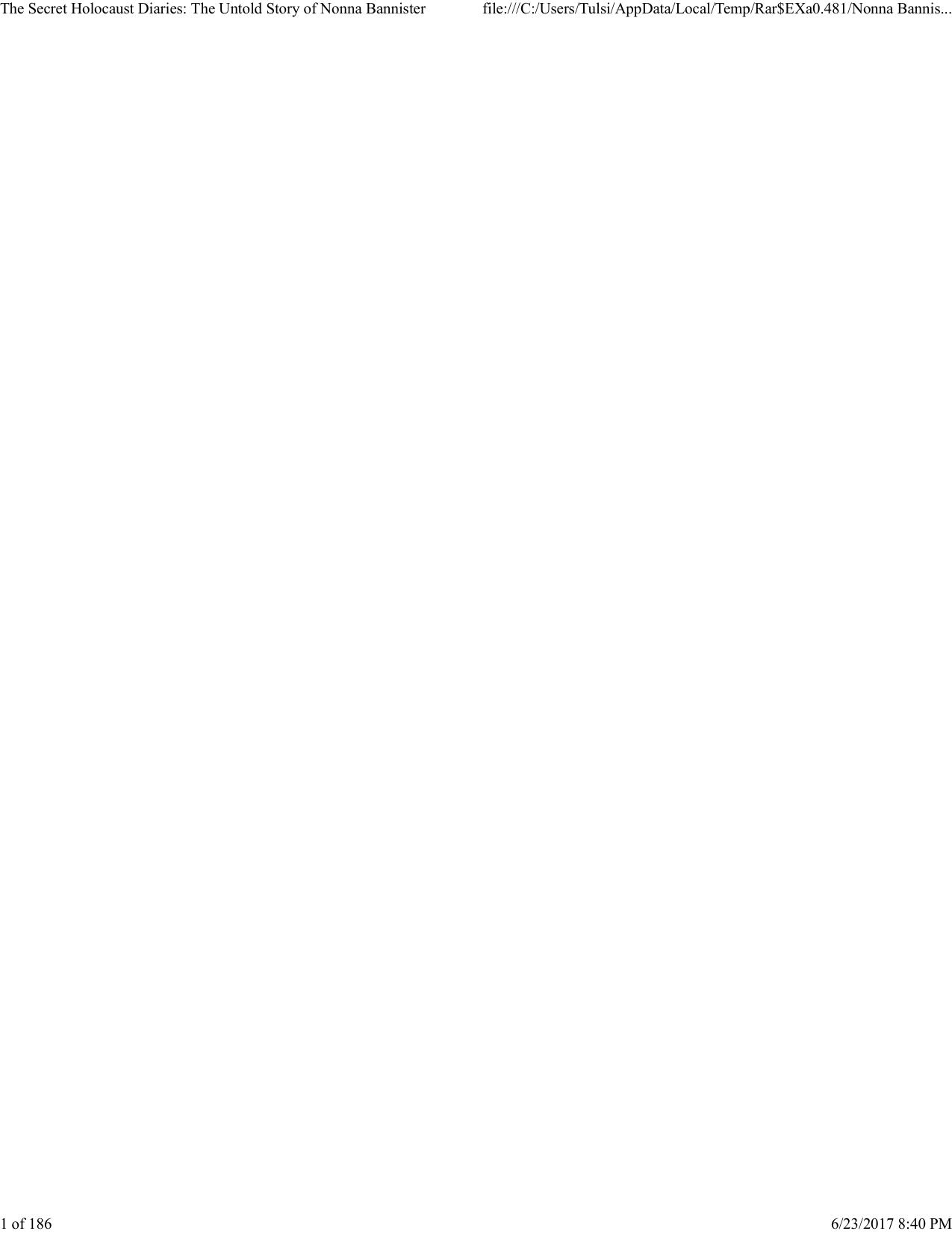 The Secret Holocaust Diaries: The Untold Story of Nonna Bannister by Tulsi