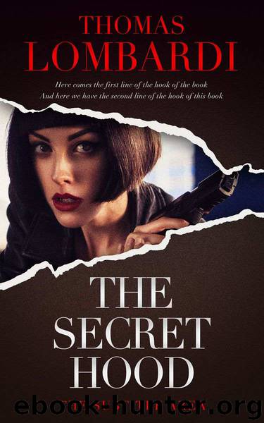 The Secret Hood by Thomas Lombardi