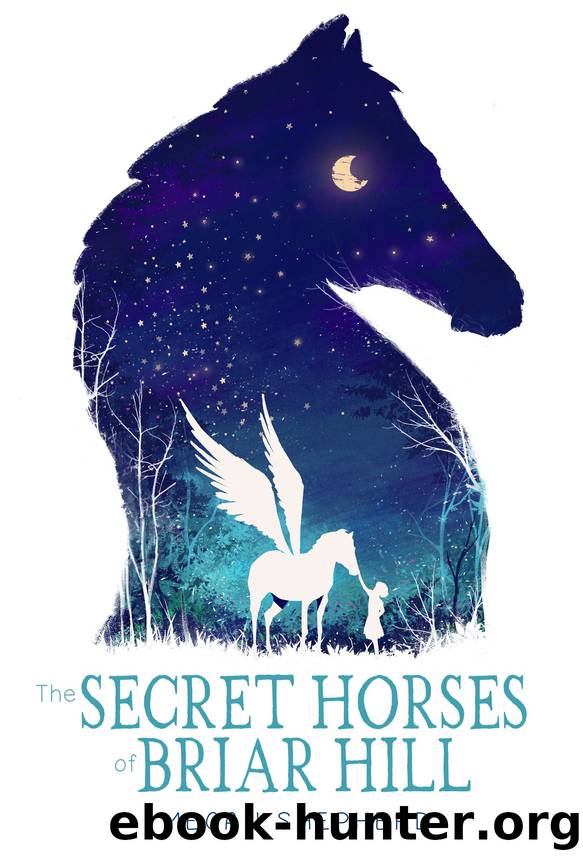The Secret Horses of Briar Hill by Megan Shepherd