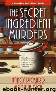 The Secret Ingredient Murders: A Eugenia Potter Mystery by Pickard Nancy & Rich Virginia