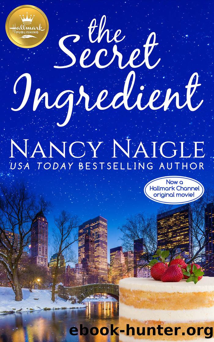 The Secret Ingredient by Nancy Naigle