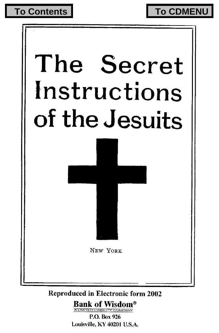 The Secret Instructions of the Jesuits. by From The Truth Seeker