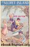 The Secret Island (tss-1) by Энид Блайтон