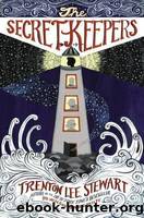 The Secret Keepers by Stewart Trenton Lee