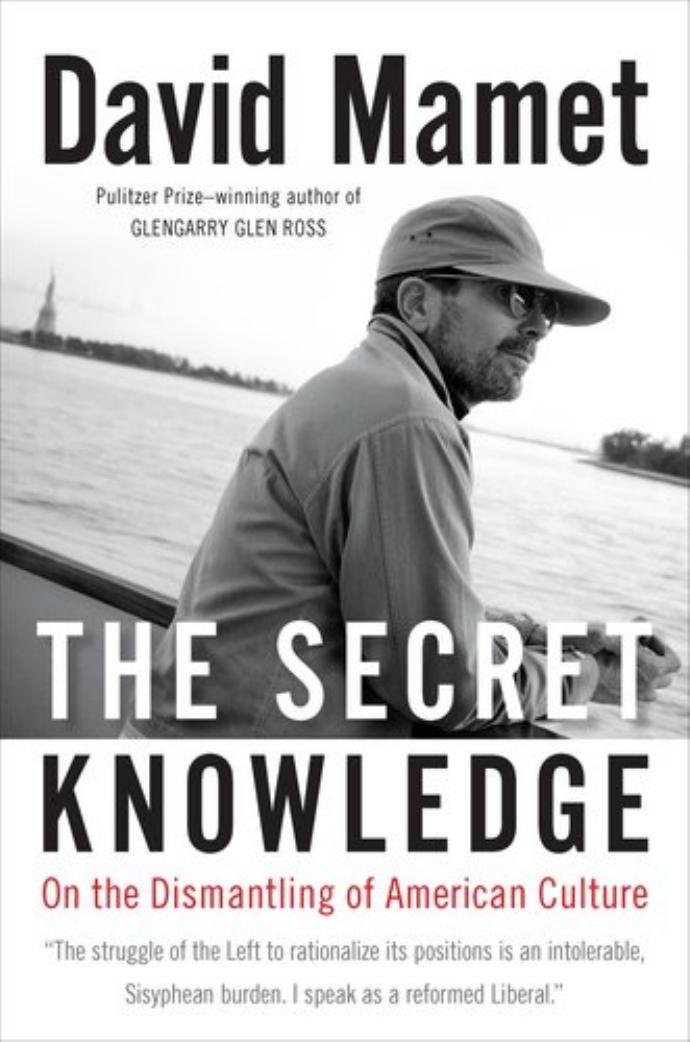 The Secret Knowledge: On the Dismantling of American Culture by Unknow
