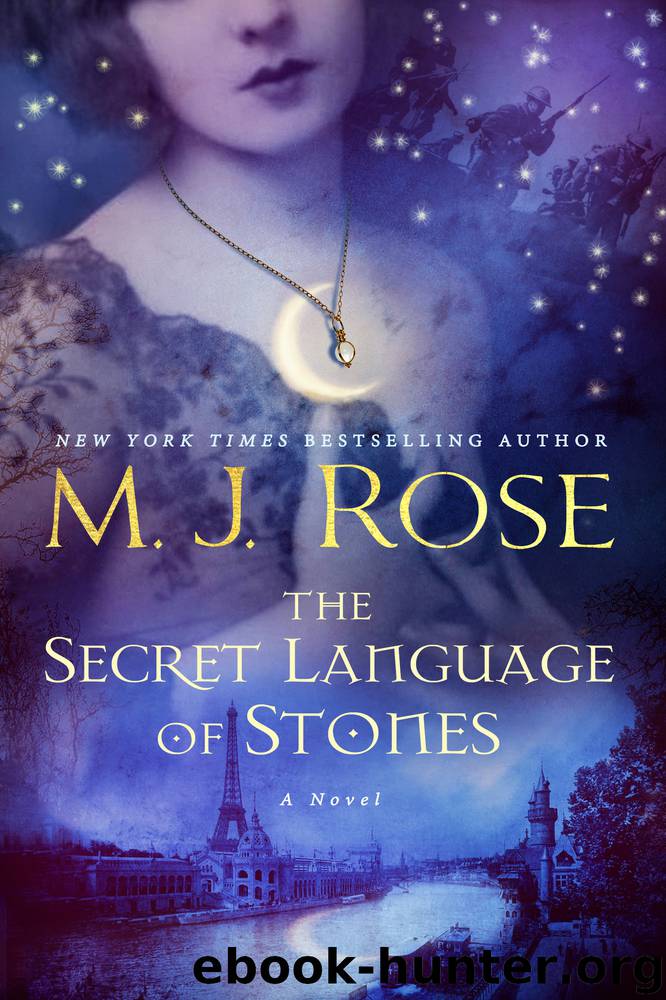 The Secret Language of Stones by M. J. Rose