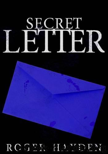 The Secret Letter: Darkness Past- Book 1 by Hayden Roger