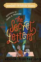 The Secret Letters by Haddix Margaret Peterson