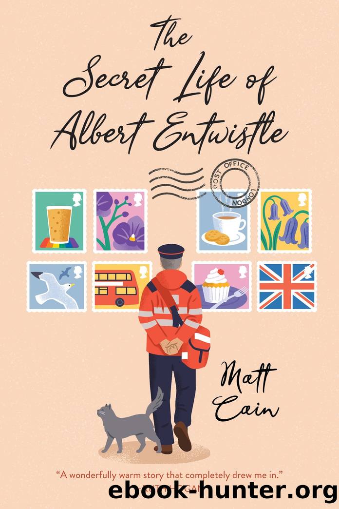 The Secret Life of Albert Entwistle by Matt Cain