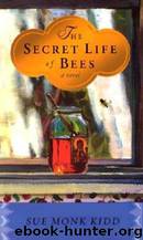 The Secret Life of Bees (2002) by Sue Monk Kidd