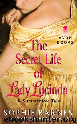 The Secret Life of Lady Lucinda: A Summersby Tale by Barnes Sophie