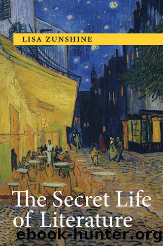 The Secret Life of Literature by Lisa Zunshine