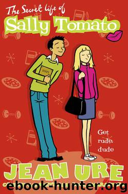 The Secret Life of Sally Tomato by Jean Ure