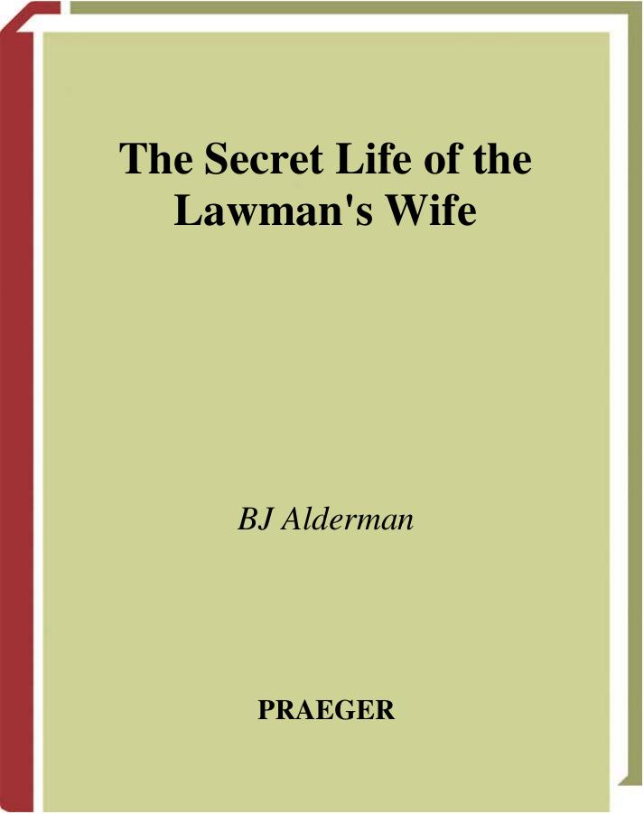 The Secret Life of the Lawman's Wife by Unknown