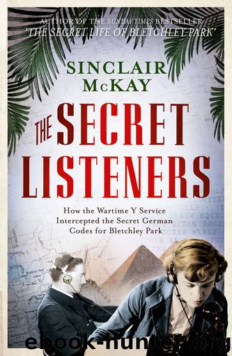 The Secret Listeners by Sinclair McKay