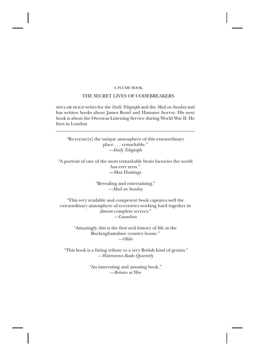 The Secret Lives of Codebreakers: The Men and Women Who Cracked the Enigma Code at Bletchley Park by Sinclair McKay