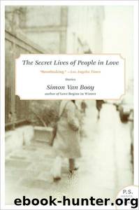 The Secret Lives of People in Love by Van Booy Simon