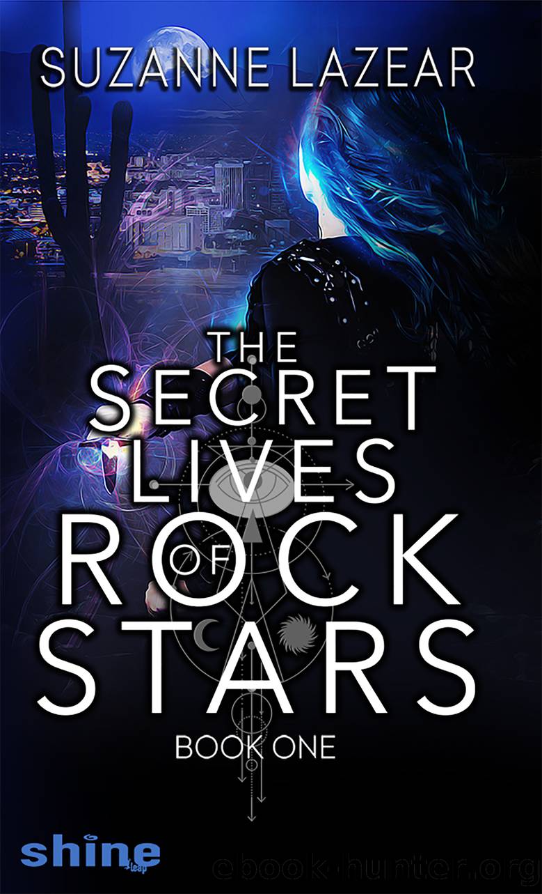 The Secret Lives of Rockstars by Suzanne Lazear