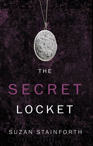 The Secret Locket by Suzan Stainforth