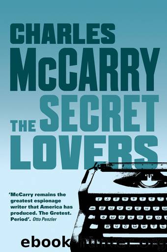 The Secret Lovers by Charles McCarry