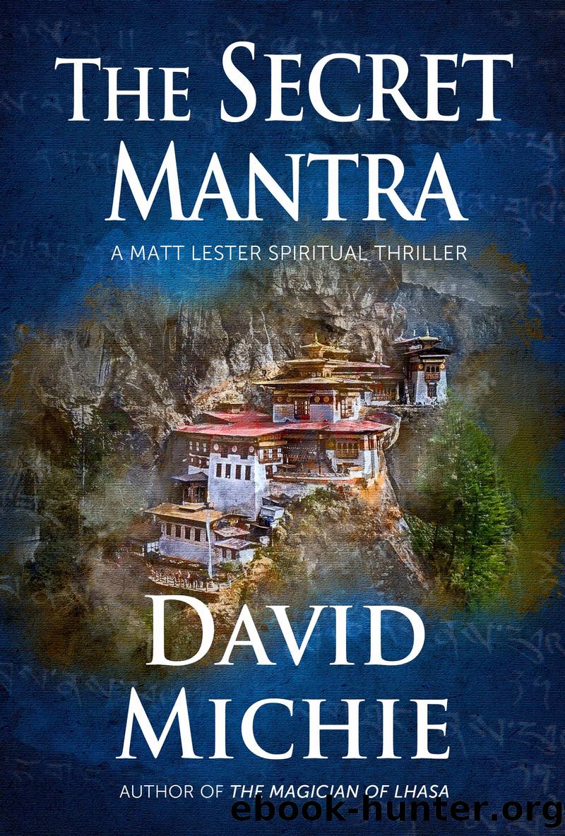 The Secret Mantra by David Michie