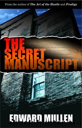 The Secret Manuscript by Edward Mullen