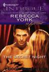 The Secret Night by York Rebecca