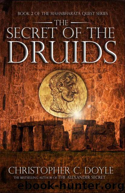 The Secret Of The Druids by CHRISTOPHER C. DOYLE