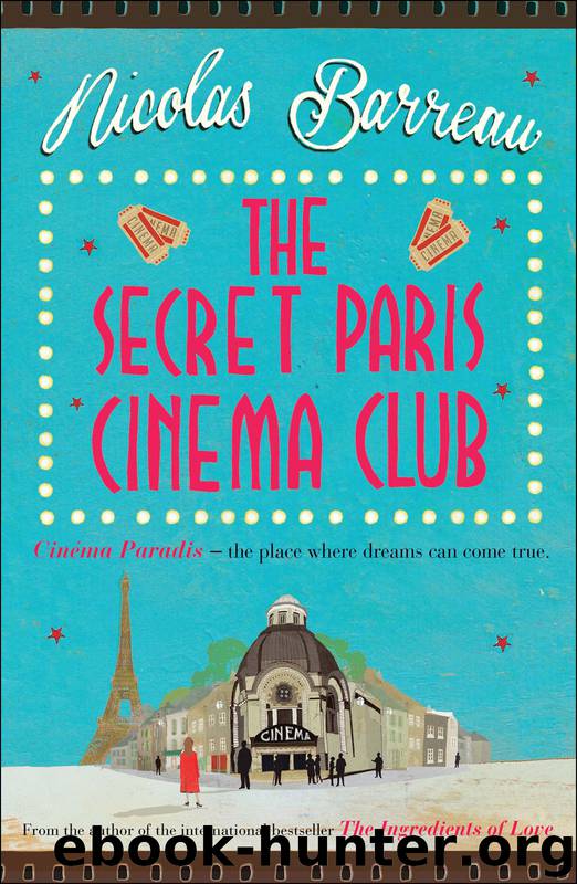 The Secret Paris Cinema Club by Nicolas Barreau