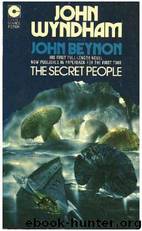 The Secret People by John Beynon & John Wyndham