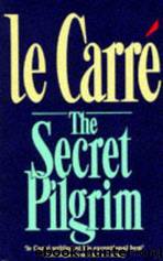 The Secret Pilgrim by Carré John le