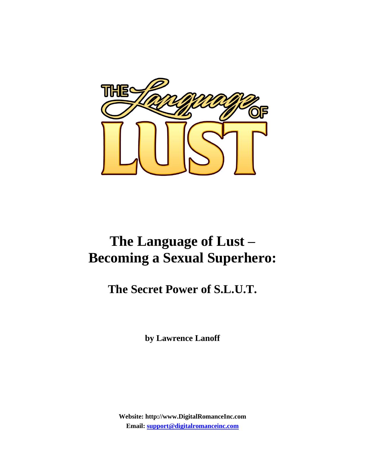 The Secret Power of S.L.U.T. by Jennifer Blanksteen