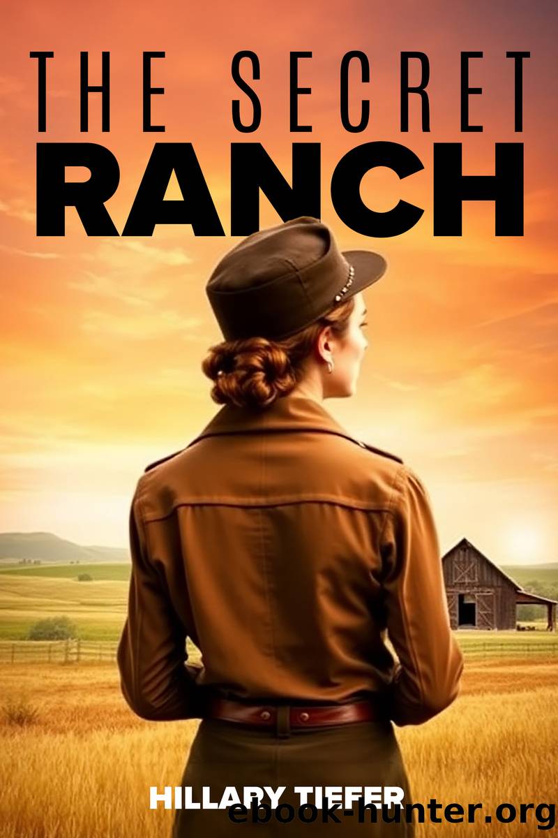 The Secret Ranch by Hillary Tiefer