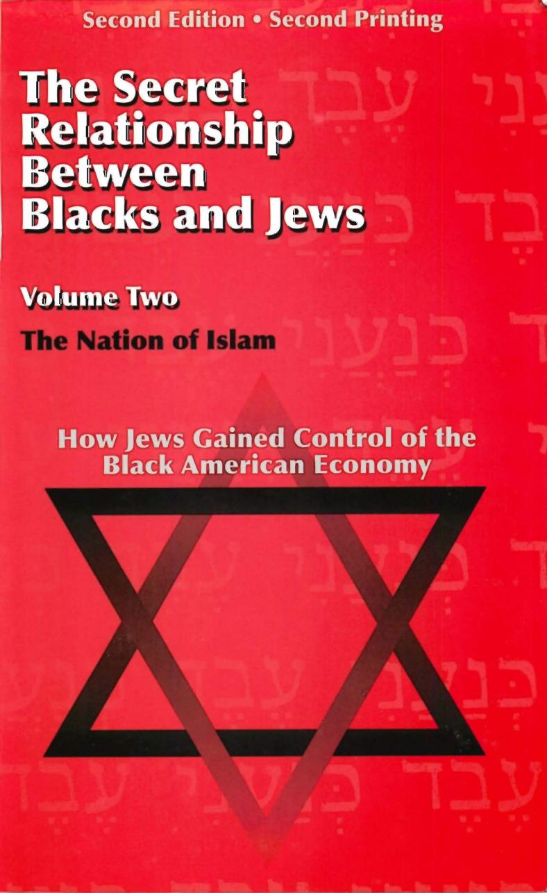 The Secret Relationship Between Blacks and Jews, Volume 2 (2010) (PDF) by roflcopter2110