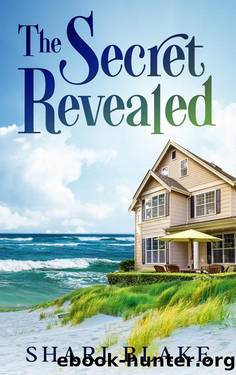 The Secret Revealed: A Friends To Lovers Sweet Romance by Shari Blake