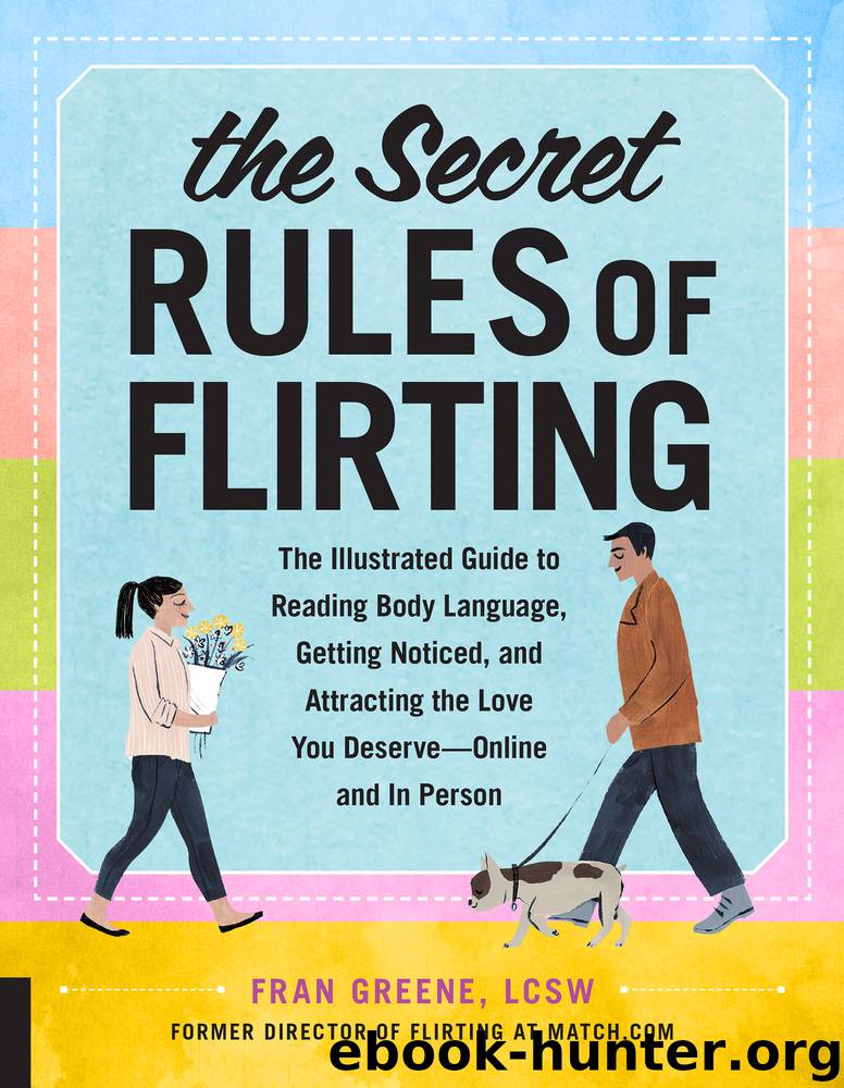 The Secret Rules of Flirting by Fran Greene