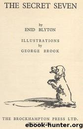The Secret Seven by Enid Blyton